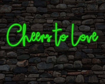 Cheers to Love Neon Sign