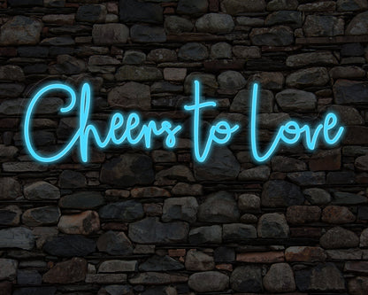 Cheers to Love Neon Sign