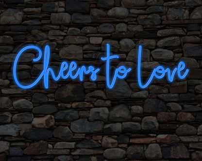 Cheers to Love Neon Sign
