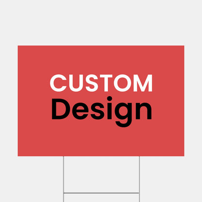 Custom Yard/Lawn Sign